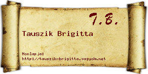Tauszik Brigitta névjegykártya